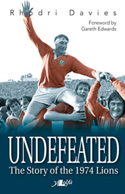 Undefeated - the Story of the 1974 Lions - Paperback NEW Davies, Rhodri 2014-06-
