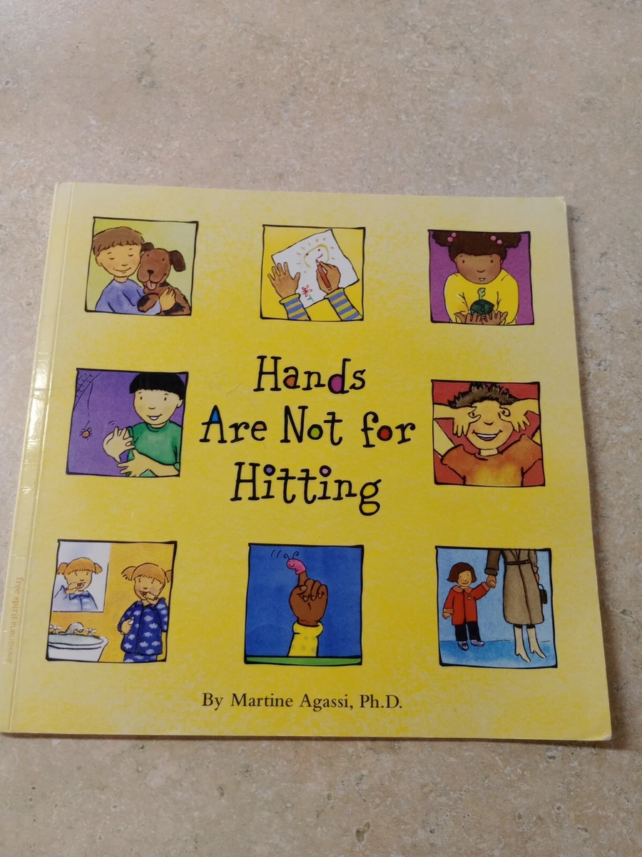 Hands Are Not For Hitting
