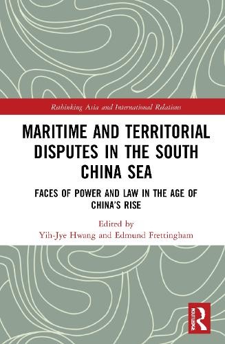 Maritime and Territorial Disputes in the South China Sea - 9780367709822