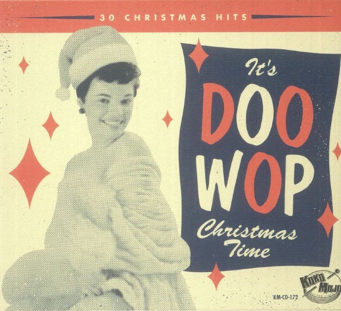 VARIOUS - Its Doo Wop Christmas Time - CD (unmixed CD)