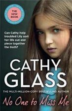 Cathy Glass No One to Miss Me (Paperback)
