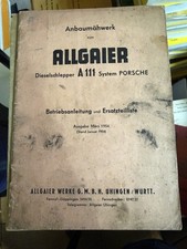 Operating Instructions and Spare Mounted Mower Allgeier Diesel Tractor A111 Porsche