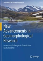 New Advancements In Geomorphological Research Somenath Halder
