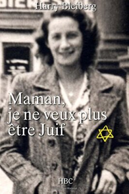 Maman, je ne veux plus Aatre Juif, Bleiberg 9781519597472 Fast Free Shipping-,