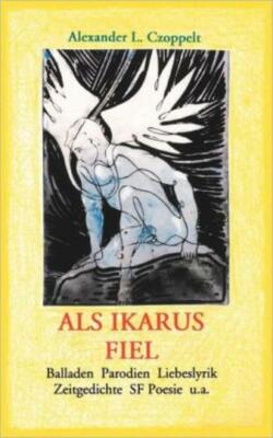 Als Ikarus Fiel