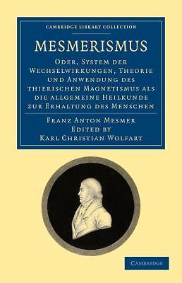 Mesmerismus Mesmer Wolfart Paperback Cambridge University Press 9781108072694
