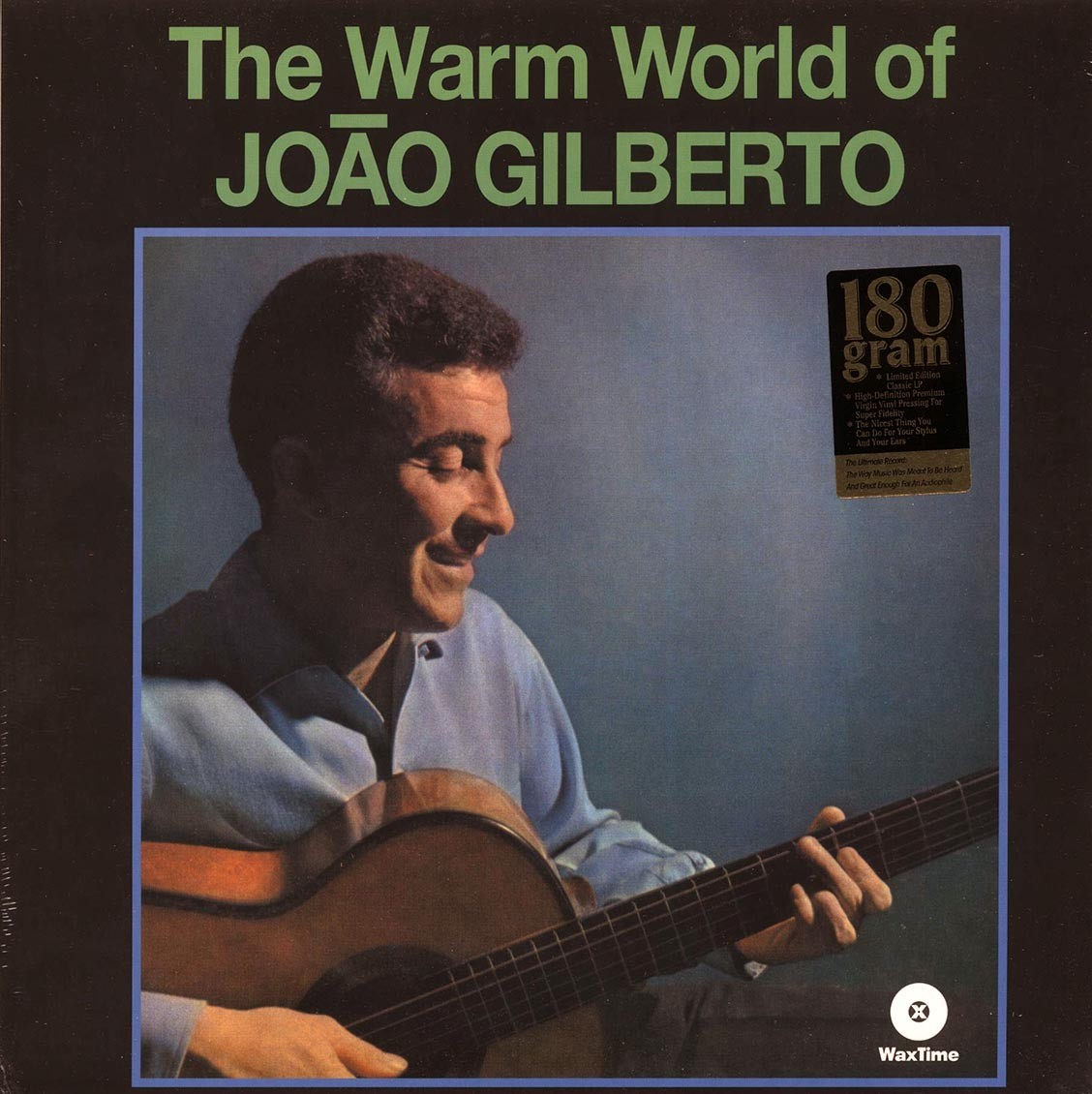 Joao Gilberto - The Warm World Of Joao Gilberto (180g) [New Vinyl