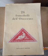 " Libro "  illustrato  24 francobolli dell'Ottocento Club degli editori 1967