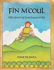 Fin M'Coul: The Giant of Knockmany Hill Tomie de Paola