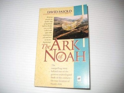 THE ARK OF NOAH By David Fasold *Excellent Condition*