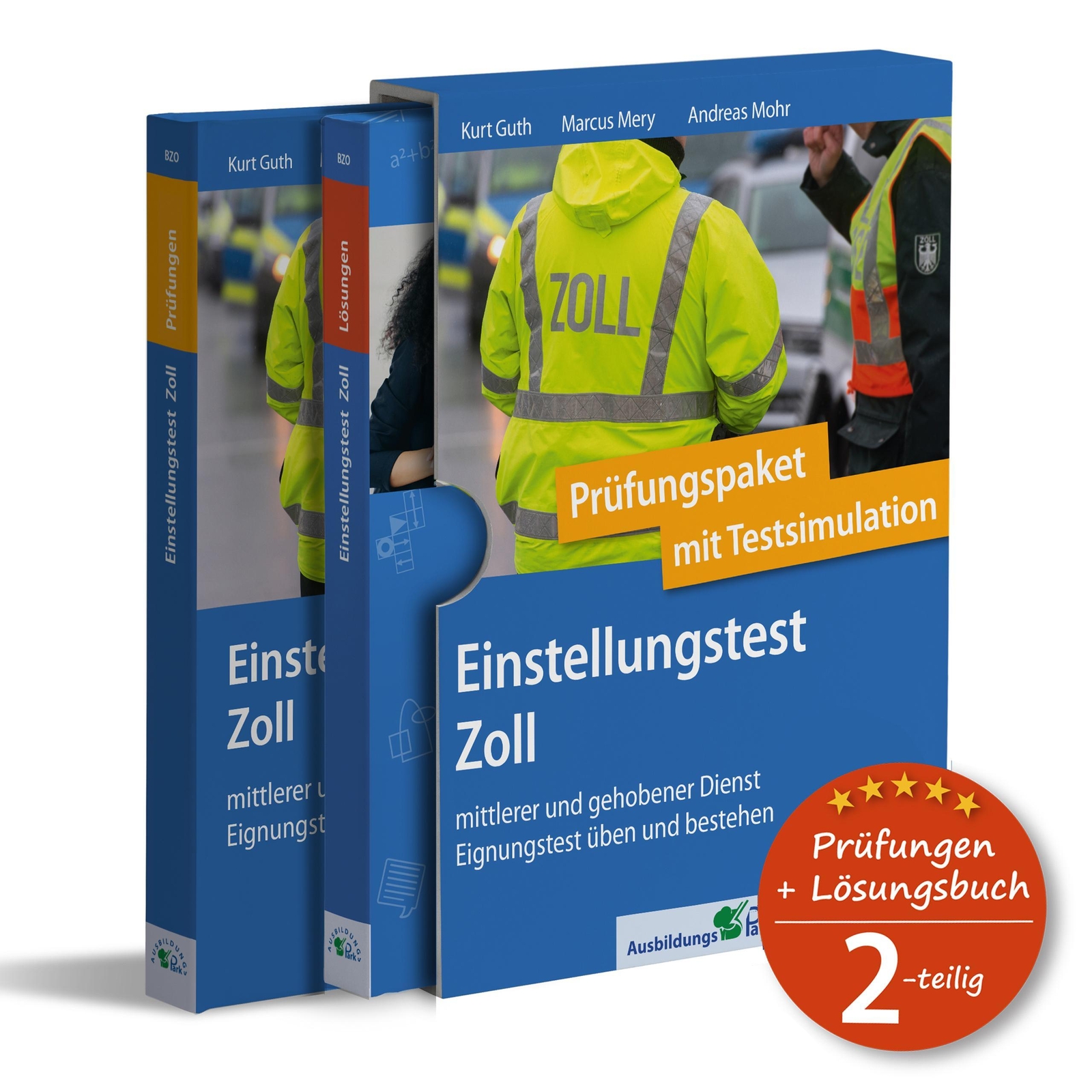 Einstellungstest Zoll: Prüfungspaket Mit Testsimulation Kurt Guth