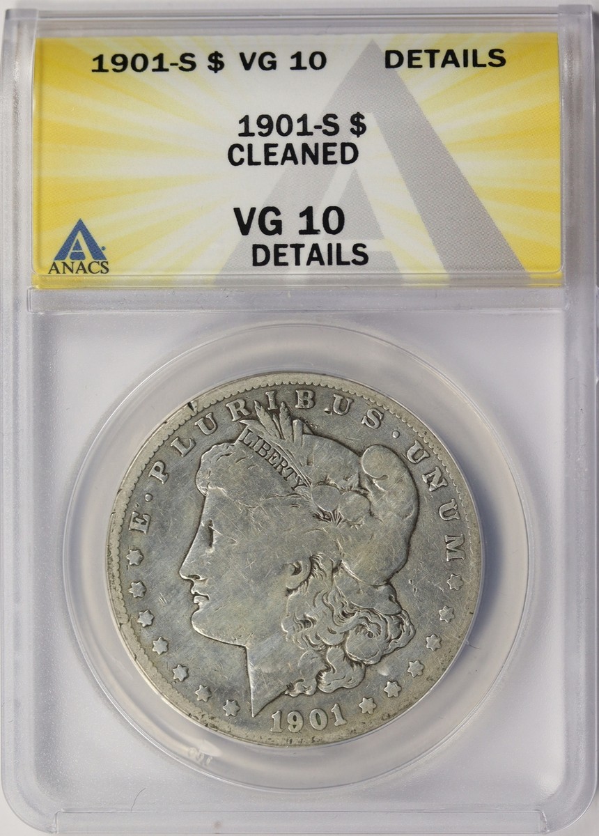 1901-S $1 Morgan Dollar ANACS VG10 Details Cleaned | eBay