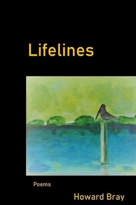 Lifelines by Howard Bray by Howard Bray (English) Paperback Book
