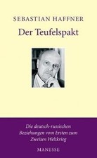Der Teufelspakt. Die deutsch-russischen Bezie...