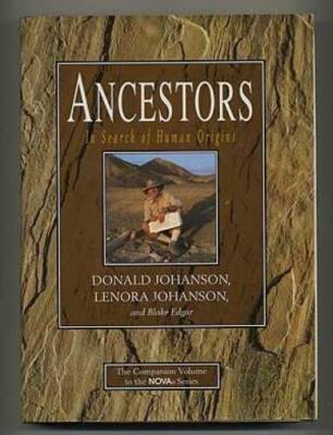 Ancestors: In Search of Human Origins - Hardcover By Donald Johanson - GOOD