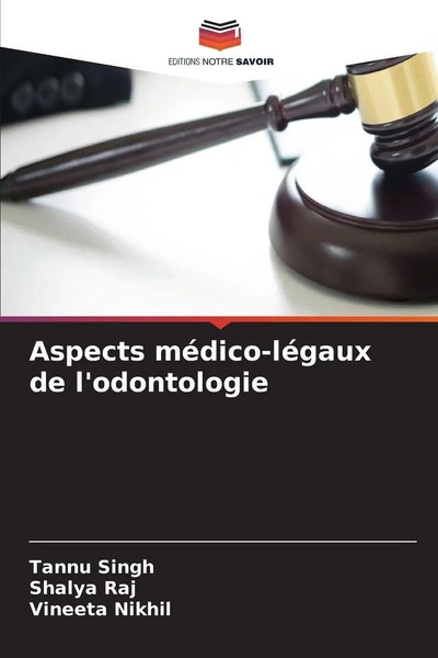 Tannu Singh (U. A.) | Aspects MéDico-LéGaux De L'odontologie | Taschenbuch-image