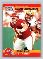 1990 Pro Set Rookie RC #709 Tim Grunhard Kansas City Chiefs Football Card. rookie card picture