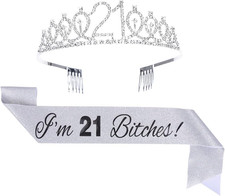21St Birthday Tiara and Sash Set - 'I'M 21 Bitches' Silver Sash Crystal Crown Bi