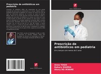 PrescriçãO De AntibióTicos Em Pediatria Bakary Diarra