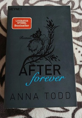 After forever von Anna Todd (2015, Taschenbuch)