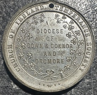 19th C Church of Ireland temperance society Medal Diocese Down Connor Dromore