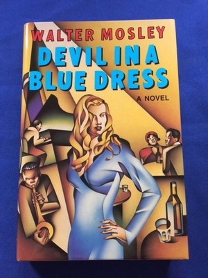 DEVIL IN A BLUE DRESS - FIRST EDITION REVIEW COPY SIGNED BY WALTER MOSLEY | eBay DEVIL IN A BLUE DRESS - FIRST EDITION REVIEW COPY SIGNED BY WALTER MOSLEY | eBay