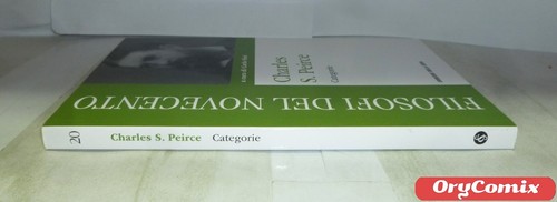FILOSOFI DEL NOVECENTO - N. 20 - CHARLES S. PEIRCE - CATEGORIE (Corriere) LIBRO - Imagen 3 de 3