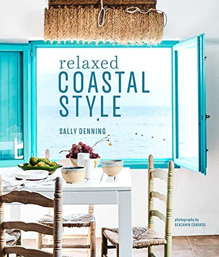 Relaxed Coastal Style-Sally Denning