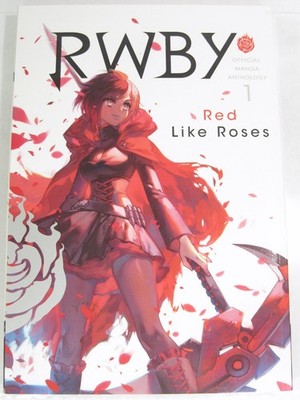 Viz Media RWBY Volume 1 Red Like Roses Official Manga Anthology English
