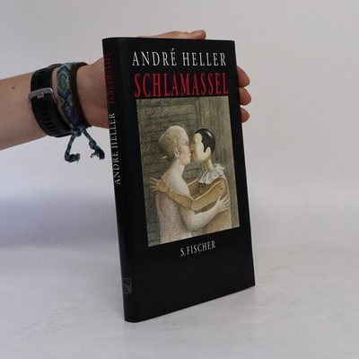 Schlamassel  |  Andrè Heller