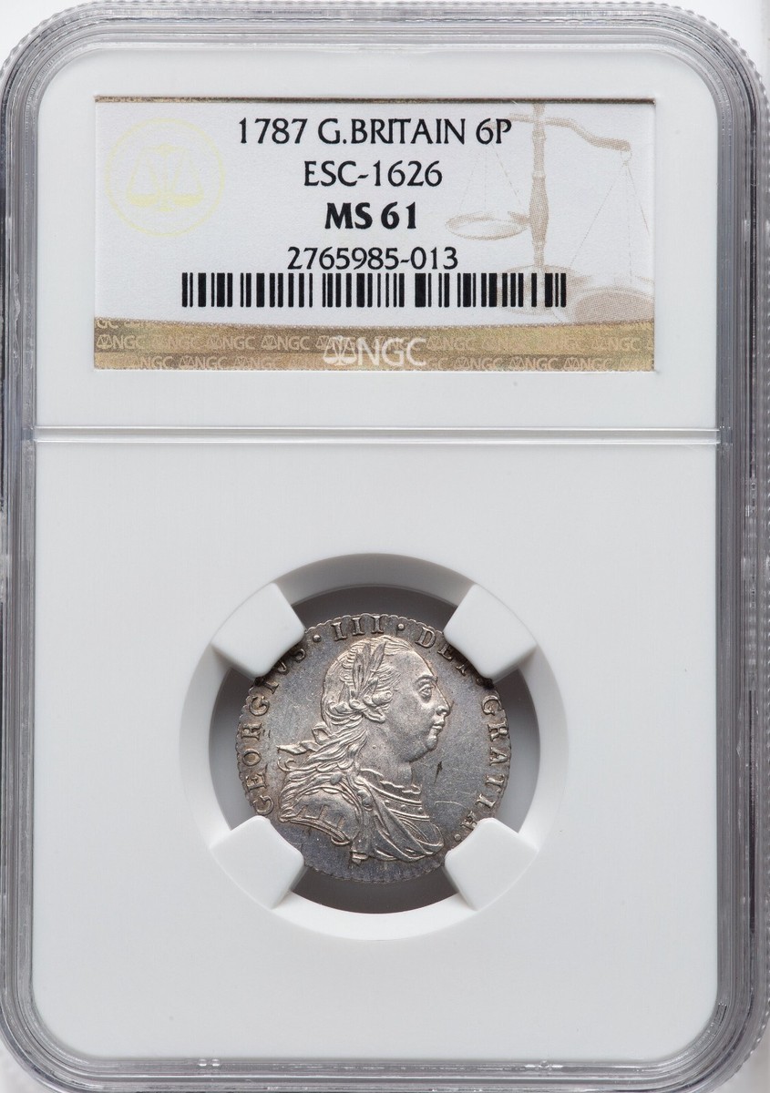 【NGC MS62】1787年 イギリス ジョージ3世 6ペンス 銀貨 単年発行 Great Britain - 1787 George III 6 Pence - NGC MS61 - AMAZING