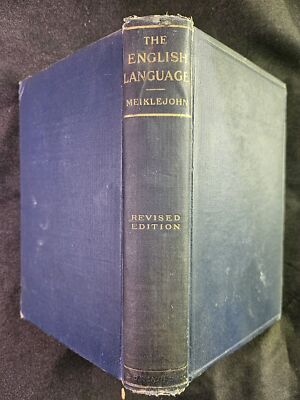 The English Language its Grammar, History and Literature