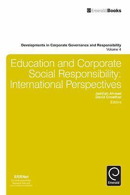 Developments in Corporate Governance and Responsibility Ser.: Education and ...