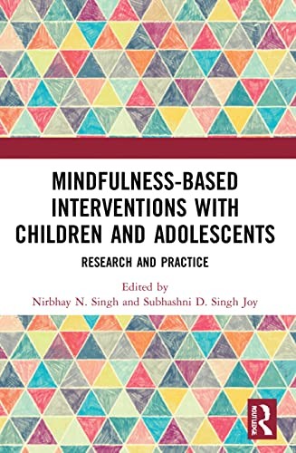 Mindfulness-based Interventions with Children a, Singh, Joy Paperback..