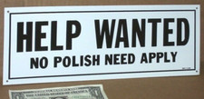 POLISH ---- Help Wanted ---- EMPLOYMENT OFFICE ---- Unusual SIGN ---- Poland USA