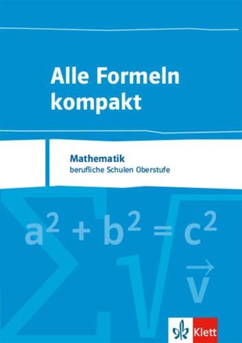 Thumbnail - Alle Formeln Kompakt. Formelsammlung Mathematik Für Das Berufliche
