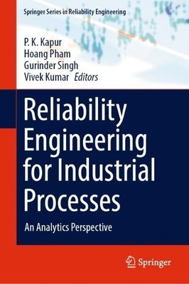 Reliability Engineering for Industrial Processes - 9783031550478