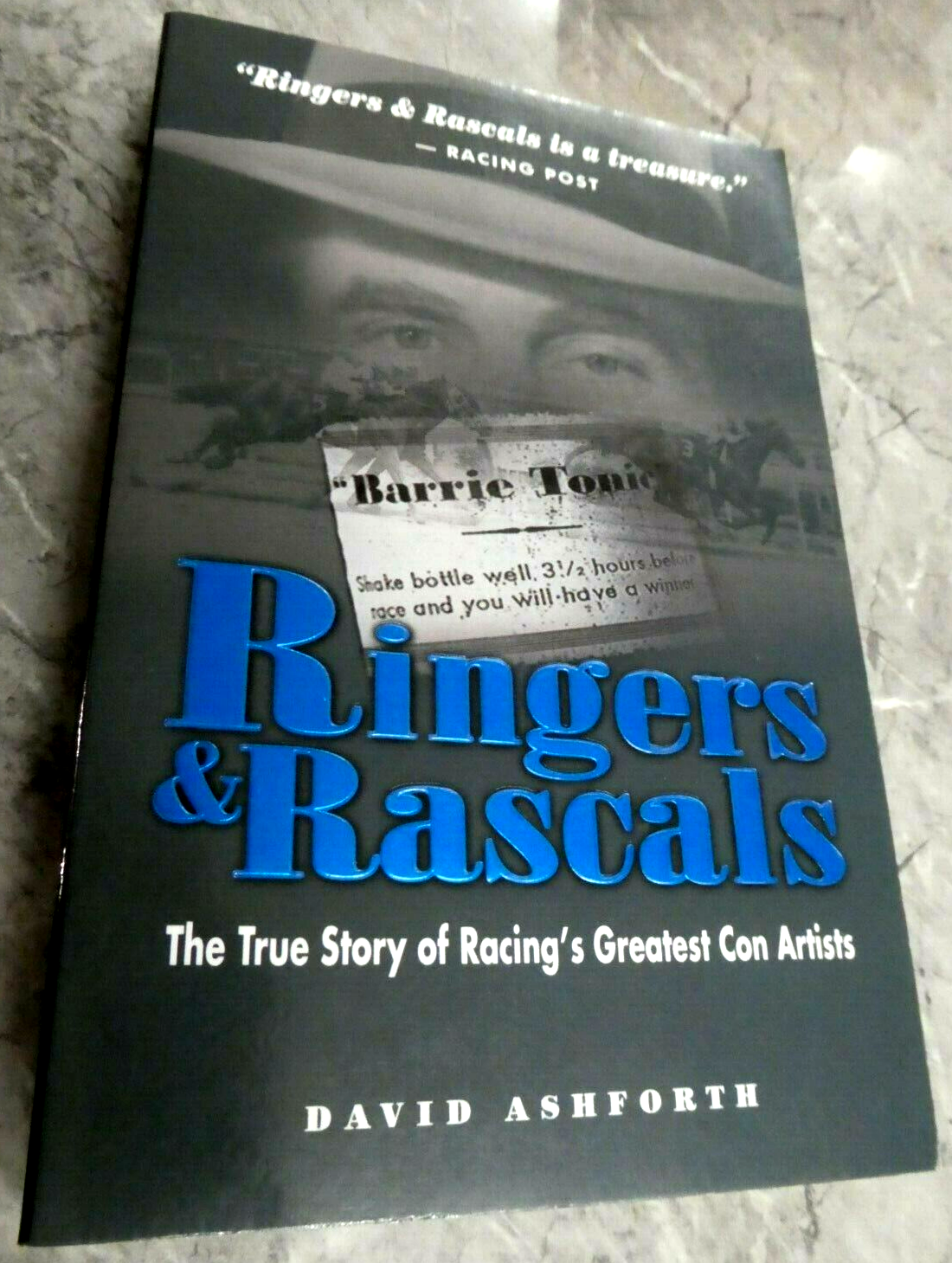 David Ashforth Ringers & Rascals, Horse Racing Greatest Con Artists - David Ashforth ...
