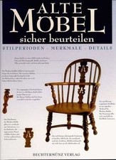 Alte Möbel sicher beurteilen von Forrest, Tim | Buch | Zustand sehr gut