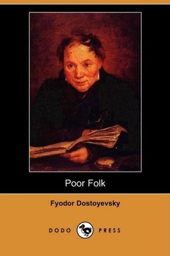 Poor Folk by Fyodor Dostoyevsky (2021, Trade Paperback)