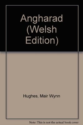 Angharad,Mair Wynn Hughes
