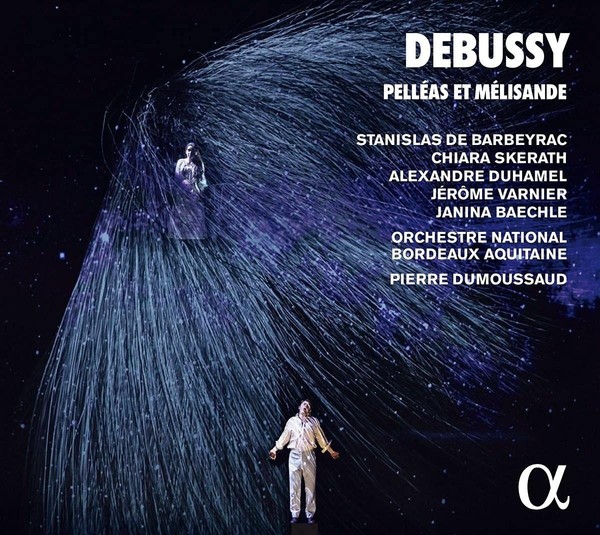 Audio Cd - Debussy / Dumoussaud - Pelleas Et Melisande (2 Cd) - Alpha Classics-image