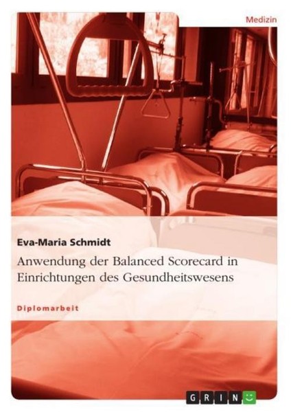 Anwendung Der Balanced Scorecard In Einrichtungen Des Gesundheitswesens Eva-Mari-image