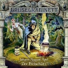 Gruselkabinett - Folge 15: Der FreischüTz Von Gruselkabinett | CD | Zustand Neu-image