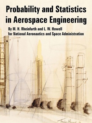 Probability and Statistics in Aerospace Engineering M. H. Rheinfurth (u. a.)