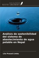 AnáLisis De Sostenibilidad Del Sistema De Abastecimiento De Agua Potable En...