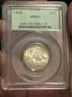 1909 Barber Silver Quarter PCGS MS64 OGH! Nice Eye Appeal! Better Date Type Coin