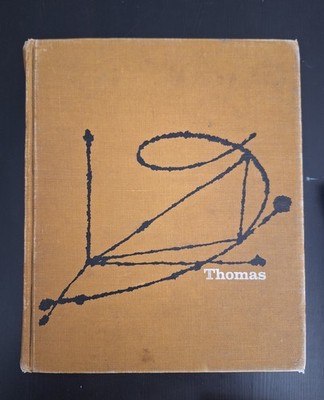 Calculus and Analytic Geometry by George B. Thomas Jr. 1969 4th Edition