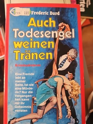R6: Auch Todesengel weinen Tränen von Frederic Dard