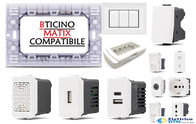 MAPAM SERIE BTICINO FRUTTI MATIX COMPATIBILE PRESA SCHUKO LAN PULSANTE DEVIATORE USB!